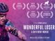 In foto la locandina di Wonderful Losers