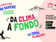 &quot;Da clima a fondo&quot;, il podcast di Unito che affronta il tema della crisi climatica