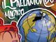 Il Pallamondo Magico si presenta domenica ai bambini tra merende e giochi &quot;di strada&quot;