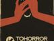 TOHorror Fantastic Fest torna dal 18 al 23 ottobre 2022