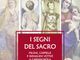 I segni del Sacro. Piloni, cappelle e immagini votive a Carmagnola