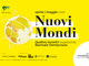 Dal 15 aprile al via &quot;Nuovi Mondi&quot;: quattro incontri online aspettando Biennale Democrazia