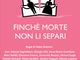 Rivoli, al teatro Borgonuovo &quot;Finché morte non li separi&quot;