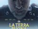 Cambio programma: &quot;La terra buona&quot; proiettato domenica e non stasera