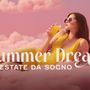 To Dream presenta “Summer Dream - Un’estate da sogno”