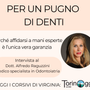 Per un pugno di denti