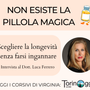 Non esiste la pillola magica