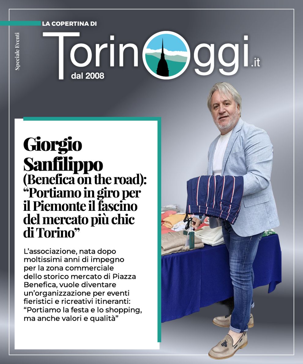 Giorgio Sanfilippo (Benefica on the road): "Portiamo in giro per il Piemonte il fascino del mercato più chic di Torino"