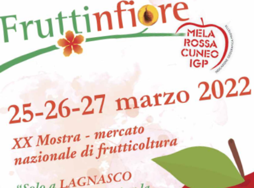 Tutto pronto per la XX edizione di Fruttinfiore, dal 25 al 27 marzo a Lagnasco