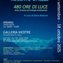 480 Ore di Luce: dal 18 ottobre un viaggio artistico tra Natura, Scienza e Ecologia