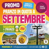 Promo di settembre a Pian Munè di Paesana: seggiovia + pranzo in quota