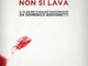 Domani presentazione a Torino del libro-verità sulla camorra