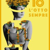 Al via a Pinerolo ‘Io l’Otto Sempre’, un mese di cultura e formazione intorno alla Giornata Internazionale della Donna Al via a Pinerolo ‘Io l’Otto Sempre’, un mese di cultura e formazione intorno alla Giornata Internazionale della Donna