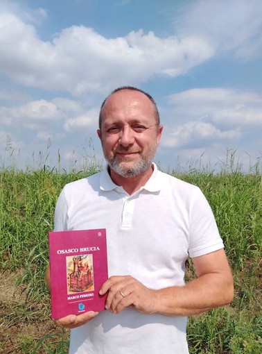 Osasco brucia e poi risorge: il nuovo libro di Marco Ferrero racconta quattro secoli di storia locale Osasco brucia e poi risorge: il nuovo libro di Marco Ferrero racconta quattro secoli di storia locale