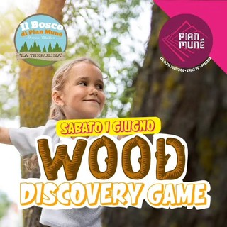 Pian Munè: Wood discovery game – un’avventura per tutta la famiglia!