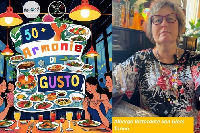 Albergo Ristorante San Giors di Torino: due secoli di tradizione e il Regale Bollito Misto per &quot;50 e + Armonie di Gusto&quot;