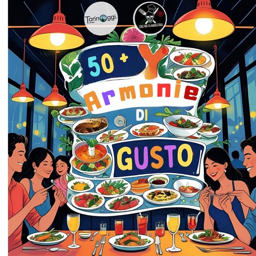 Al via il contest “Cinquanta e + Armonie di Gusto&quot;