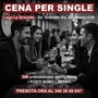 Cena per single e serata danzante: il tuo destino ti aspetta a Savigliano!