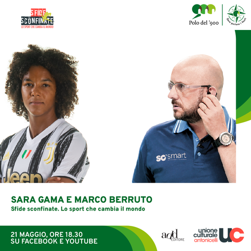 Sfide Sconfinate: Sara Gama e Mauro Berruto protagonisti al Polo del '900