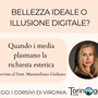 Bellezza ideale o illusione digitale