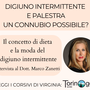 Digiuno intermittente e palestra un connubio possibile?