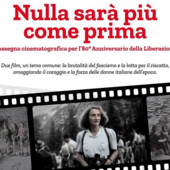 &quot;Nulla sarà più come prima&quot;: la rassegna cinematografica per l'80° della Liberazione