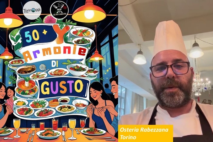 L'Osteria Rabezzana di Torino: un ponte di sapori tra Piemonte e Sicilia per &quot;50 e + Armonie di Gusto&quot;