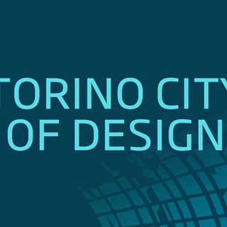 Aperte le iscrizioni alla 1° edizione della Torino Design City Summer School