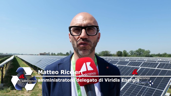 Energia: Riccieri (Viridis), 'a Poviglio fotovoltaico che produce circa 16 GWh l'anno di energia elettrica rinnovabile'