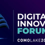 Al via domani ComoLake: Premi Nobel, imprese e istituzioni al lavoro per il futuro del digitale in Italia