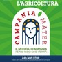 Agroalimentare, Palazzo Reale di Napoli ospita 'Campania Mater' per futuro del settore