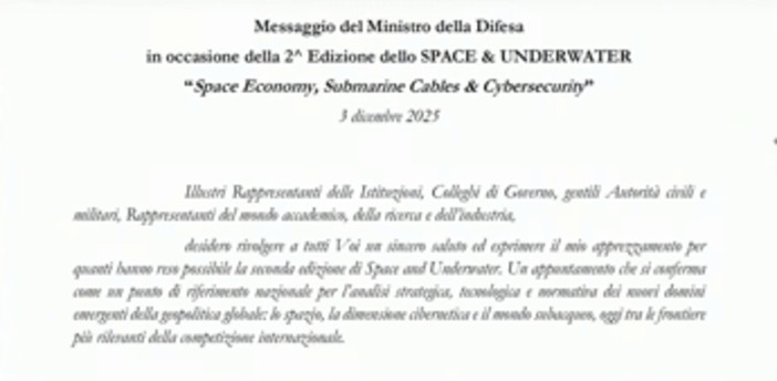 Crosetto: &quot;Fondali marini e spazio orbitale nuovi snodi essenziali per sicurezza&quot;