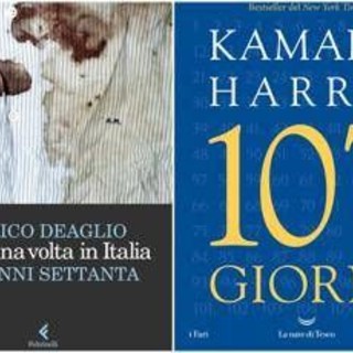 Da 'C'era una volta in Italia' di Deaglio ai '107 giorni' di Kamala Harris, le novità in libreria Da 'C'era una volta in Italia' di Deaglio ai '107 giorni' di Kamala Harris, le novità in libreria