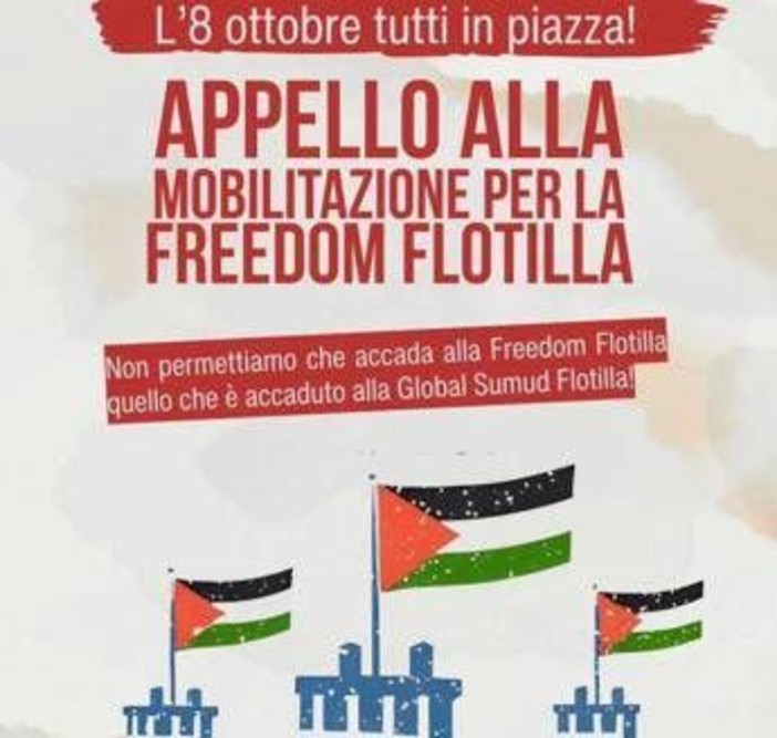 &quot;L'8 ottobre tutti in piazza&quot;, Freedom Flotilla invita a nuova mobilitazione