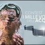'I Mille volti dell’Acqua', al via il contest di Acea: 5mila euro al miglior cortometraggio